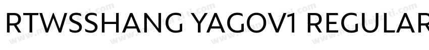 RTWSSHANG YAGOV1 REGULAR字体转换